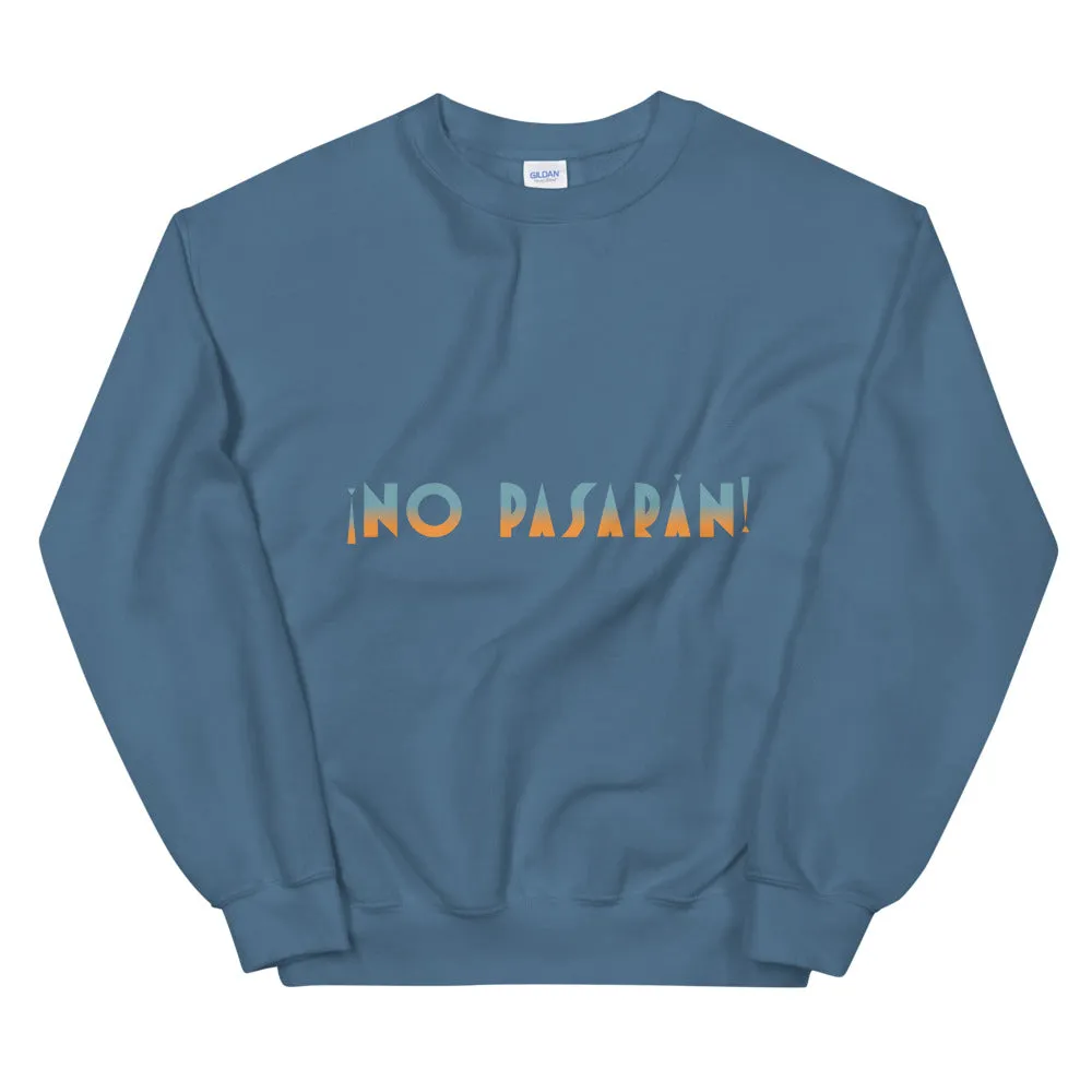 No Pasaran Unisex Sweatshirt